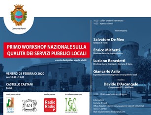 “Primo workshop sulla qualità dei servizi pubblici locali”, evento promosso dal Comune di Fondi L'evento si terrà questa mattina presso la Sala convegni del Castello Caetani di Fondi