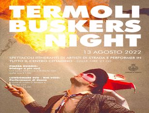 Termoli buskers night: il 13 agosto la lunga notte degli artisti di strada