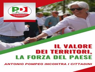 Pompeo lancia l’iniziativa ‘il valore dei territori, la forza del paese’ a sostegno del partito democratico