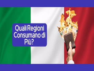 Consumi Regioni Italiane: Quali sono le regioni che consumano di più?