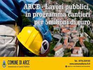 ARCE – Lavori pubblici, in programma cantieri per 5 milioni di euro.