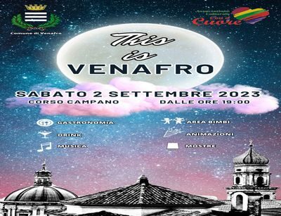 Domani ‘this is Venafro’ evento che coniuga cultura, gastronomia e divertimento