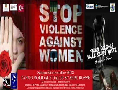 Un tango per combattere la violenza contro le donne Sabato 25 novembre 2023, a partire dalle 19.00, nella Stazione di Porta S. Paolo (vicino Piramide) l'evento (ingresso libero) ideato e organizzato da Fatima Scialdone "Tango Solidale dalle scarpe rosse"