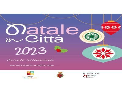 “Natale in Città 2023”. Gli eventi dal 29 dicembre 2023 al 04 gennaio 2024 in programma a Campobasso