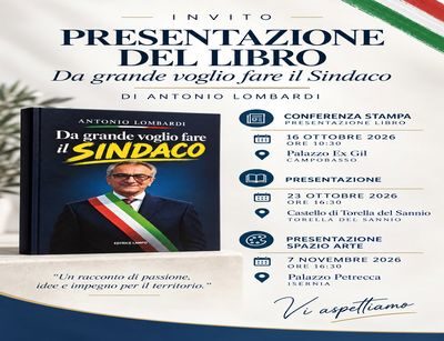 Antonio Lombardi presenta il libro “Da grande voglio fare il Sindaco”: tre appuntamenti tra Campobasso, Torella del Sannio e Isernia