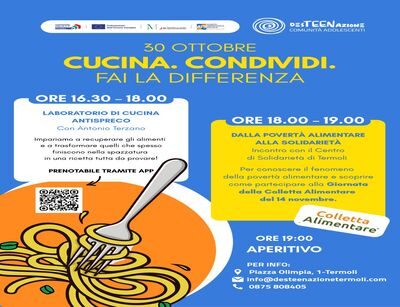 “Cucina. Condividi. Fai la differenza”  Il 30 ottobre una giornata  contro lo spreco e la povertà alimentare